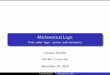 Mathematical Logic - DISI, University of Trentodisi.unitn.it/~ldkr/ml2014/slides/FOL-Syntax-Semantics.pdf · Mathematical Logic First order logic: syntax and semantics Luciano Sera