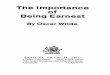 The Importance of Being Earnest · The Importance of Being Earnest By Oscar Wilde SAMUEL FRENCH, INC. 45 WEST 25m STREET NEW YORK 10010 7623 SUNSET BOULEVARD HOLLYWOOD 90046 LONDON