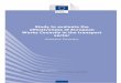 Study to evaluate the effectiveness of European Works ... · Study to evaluate the effectiveness of European Works Councils in the transport sector December, 2015 6 The sector is