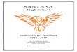 SANTANA - 1.cdn.edl.io · challenging, and realistic educational environment characterized by flexibility, creativity, and concern for all students. We identify and create instructional