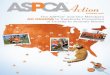 ASPCA ACTION OFFICERS OF THE BOARDASPCA ACTION. VOLUME 5 SUMMER 2009. PRESIDENT’S NOTE. A NOTE FROM EDWIN SAYRES: Since 1866, the ASPCA ® has been the voice for countless animals
