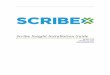 Scribe Insight Installation Guide...Scribe Insight Installation Guide i Important Notice No part of this publication may be reproduced, stored in a retrieval system, or transmitted
