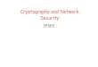 Cryptography and Network Securityalberto/didattica/cns-slides/IPSEC&SSL.pdf · •confidentiality –using symmetric encryption with a shared secret key defined by Handshake Protocol