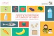 GUIDELINES AND REQUIREMENTS FOR FOOD & NUTRITION · food provided in schools and the role of food environment in preventing childhood obesity, the newly established Nutrition Unit