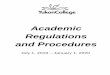 Academic Regulations and Procedures Regulations...ACADEMIC REGULATIONS AND PROCEDURES 2 2.0 Admissions, Registration, and Program Advising 2.01 Authority to Admit The Registrar or