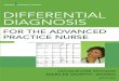 Differential Diagnosis for the Advanced Practice Nurselghttp.48653.nexcesscdn.net/80223CF/springer...differential diagnosis for the advanced practice nurse jacqueline rhoads, phd,