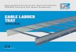 CABLE LADDER TRAY · which is part of Isam Khairi Kabbani Group of companies is a leading fabricator of steel construction products serving the kingdom of Saudi Arabia since 1989