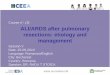 Course n°: ALI/ARDS after pulmonary resections: etiology and … · Is more usefully ? ppt ) ARDS after pulmonary resections How often Etiology Diagnosis Prevention Mortality Update