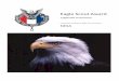 Eagle Scout Awardnesa.org/wp-content/uploads/2018/09/EagleCeremonyBooklet11.16.17.pdfCeremony 2 - History of the Eagle and Man • 7 Ceremony 3 - Lighting the Eagle Trail • 11 