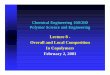 Lecture 8 - Overall and Local Composition In Copolymers ... · Overall and Local Composition In Copolymers February 2, 2001. Objectives! To determine the overall composition of a