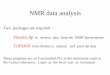 NMR data analysis - School of Chemistry · NMR data analysis Two packages are required : Filezilla ftp to retrieve data from the NMR Spectrometer TOPSPIN from Bruker to analyse and