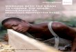 Working With the grain to change the grain · Working with the grain to change the grain: Moving beyond the Millennium Development Goals 5 executive Summary The Millennium Development