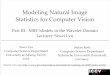Modeling Natural Image Statistics for Computer …download.visinf.tu-darmstadt.de/teaching/tutorials/2009...Modeling Natural Image Statistics for Computer Vision Part III - MRF Models