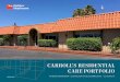 CARROLL'S RESIDENTIAL CARE PORTFOLIO · PORTFOLIO INVESTMENT HIGHLIGHTS 6 KIDDER MATHEWS OFFERING MEMORANDUM 655 MOLLISON AVE & 523 EMERALD AVE Carroll's Residential Care Portfolio