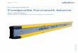 User Information - Doka · User Information Composite formwork beams 999804102 - 07/2018 3 Contents 4 Introduction 4 Elementary safety warnings 7 Eurocodes at Doka 9 Composite formwork