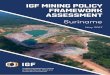 IGF Mining Policy Framework Assessment: Suriname · to help them operationalize practices consistent with the IGF’s Mining Policy Framework (MPF). The first assessments were carried
