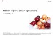 Market Report: Smart agriculture(Note 3) POS system for agriculture, agricultural machinery, drone for agriculture are not included in the market size of smart agriculture. (Source)