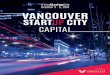 #Van City October 3 - 6, 2016 VANCOUVER...3 Scaling up Angel Capital To Drive Canadian Innovation The 2016 National Angel Summit is the flagship event for the Angel investor community