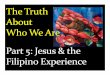 1. See the evidence of Jesus - New Humanity Jose Rizal begins Propaganda Movement for Philippine liberties