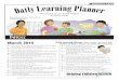 March 2015 Daily Learning Planner - eriesd.orgo 10. your child invent a business and write funny advertising for it.Have ... Daily Learning Planner: Ideas Parents Can Use to Help 