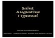 Saint Augustine Hymnal - Amazon S3 · 2018-01-26 · as well as feedback from parishes that have been using the first edition of the Saint Augustine Hymnal for the past three years,