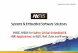 Systems & Embedded Software Solutions...Systems & Embedded Software Solutions MBSE, MBSA for Safety Critical Embedded & HMI Applications in A&D, Rail, Auto and Energy ANSYS Innovation
