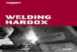 WELDING HARDOX - Bruce Engineering · Hardox steels and their designations according to AWS and EN classifications can be found in Table 1 on page 6. 6 Welding Hardox Requirements