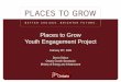 Ministry of Education / Ministère de l'Éducation - Places to Grow Youth Engagement … · 2012-12-06 · Assignment 1: Site Explorations / Character Study • Link is provided to