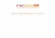 Annual Report 2011 - NCSE · Education for Children with Special Educational Needs to be Delivered ..17 Strategic Priority 4 . ... teaching and SNA supports made available – the