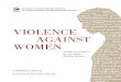 VIOLENCE AGAINST WOMEN - violence against women femicide female genital cutting femicide violence against