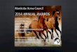 PowerPoint Presentation Awards/AA Presentation.pdf · Charlee currently attends Assiniboine Community College –Agri Business Program. Youth Ambassador for Manitoba Light Horse Association