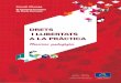 Rights and freedoms in practice - Teaching resourcesEuropeu de Drets Humans 3 Funcionament del Tribunal Europeu de Drets Humans 4 Tractament d’un cas 5 Versió simplificada del CEDH