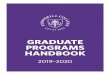 GRADUATE PROGRAMS HANDBOOKsatisfactorily completed their program of study and successfully completed a master’s capstone project. The credit requirements for the IMC program are