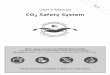 CO2 Safety System - Logico2 · 4 2. General LogiCO2 Safety System description LogiCO2´s CO2 Safety Systems measure CO2 concentration in a confined space environment and provides