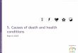 5. Causes of death and health conditions · KSI stands for Killedor Seriously Injured _. Fatal casualties are defined as those where death occurs at or within 30 days of the accident,
