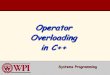 Operator Overloading in C++ - rek/Systems/A08/Operator_ آ  Operator Overloading Types