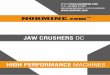 DC Series Jaw Crusher Constructionnormine.com/.../Normine/NORMINE_-_Jaw_Crushers_DC.pdf · 2016-05-11 · 1 set Crushing Unit with Jaw Crusher DC 115 x 85 S 01 1 Single Toggle Jaw