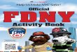 Official FDNY - FDNY Smart · FDNY Official Help Us Make NYC Safer! Activity Book scan below or go to fdnysmart.org for games & more!