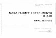NASA FLIGHT EXPERIMENTS X-24CREPORT MOC A3265 20 JANUARY 1975 NASA FLIGHT EXPERIMENTS X-24C FINAL IBRIEFING Information contained herein is privileged or confidential information of