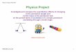 Physics Project 2015-2016 - Junior Cert Sciencejuniorcertificatescience.weebly.com/.../physics_project_2015-2016-1.pdf · Physics Project 20152016 4 Part 1 (Introduction) (i) Statement