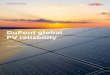 DuPont global PV reliability · 6.5 M 355 1.8 GW Modules Installations Total power The DuPont Global Field Reliability Program is a highly developed field inspection and analysis