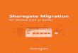 e Migration - ShareGate · Browser: If you are using a proxy or a more complex authentication mechanism to connect to your SharePoint site, you can use the Browser authentication
