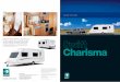Charisma 555 Charisma 570 Quality with Stylestorage.highbridgecaravans.co.uk/brochures/2007-swift-charisma.pdf · Charisma 555 Charisma 570. Swift’s popular Charismahas undergone