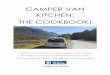 CAMPER VAN KITCHEN: THE COOKBOOK!s3-ap-southeast-2.amazonaws.com/digital-cougar-assets/...CAMPER VAN KITCHEN: THE COOKBOOK! A tried and true collection of vegan recipes to suit everyone