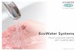 EcoWater Systemsdealer.ecowater.com/wp-content/uploads/2015/10/... · EcoWater Systems Brand Identity Guidelines 2017 9 03/ The logo EcoWater Systems’ reputation stems from the