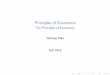 Principles of Economicsjmaocourse.weebly.com/uploads/9/7/5/8/9758952/01_ten_principles.pdf · Principles of Economics Ten Principles of Economics Jiaming Mao Fall 2015. Principle