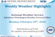 National Weather Service · 2020-01-13 · Baltimore/Washington Weather Forecast Office Presentation Created Follow us on Twitter Follow us on Facebook 1/13/2020 9:08 AM Weekly Weather
