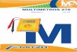 MULTIMETROS MULTIMETROS 278 - Mercado Ideal MULTIMETROS.pdf · Multímetro Digital con probador de cables y redes Probador de Transistores hFE. Alarma para probar continuidad Probador