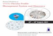 Management System and Discovery - Information and Library … · Profile Management System and Discovery during 16-18thAugust, 2017 at INFLIBNET Centre, Gandhinagar. Objective of