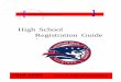High School Registration Guide - bismarckschools.org...This high school registration guide is designed to help you and your parents select your courses for next school year. Registration
